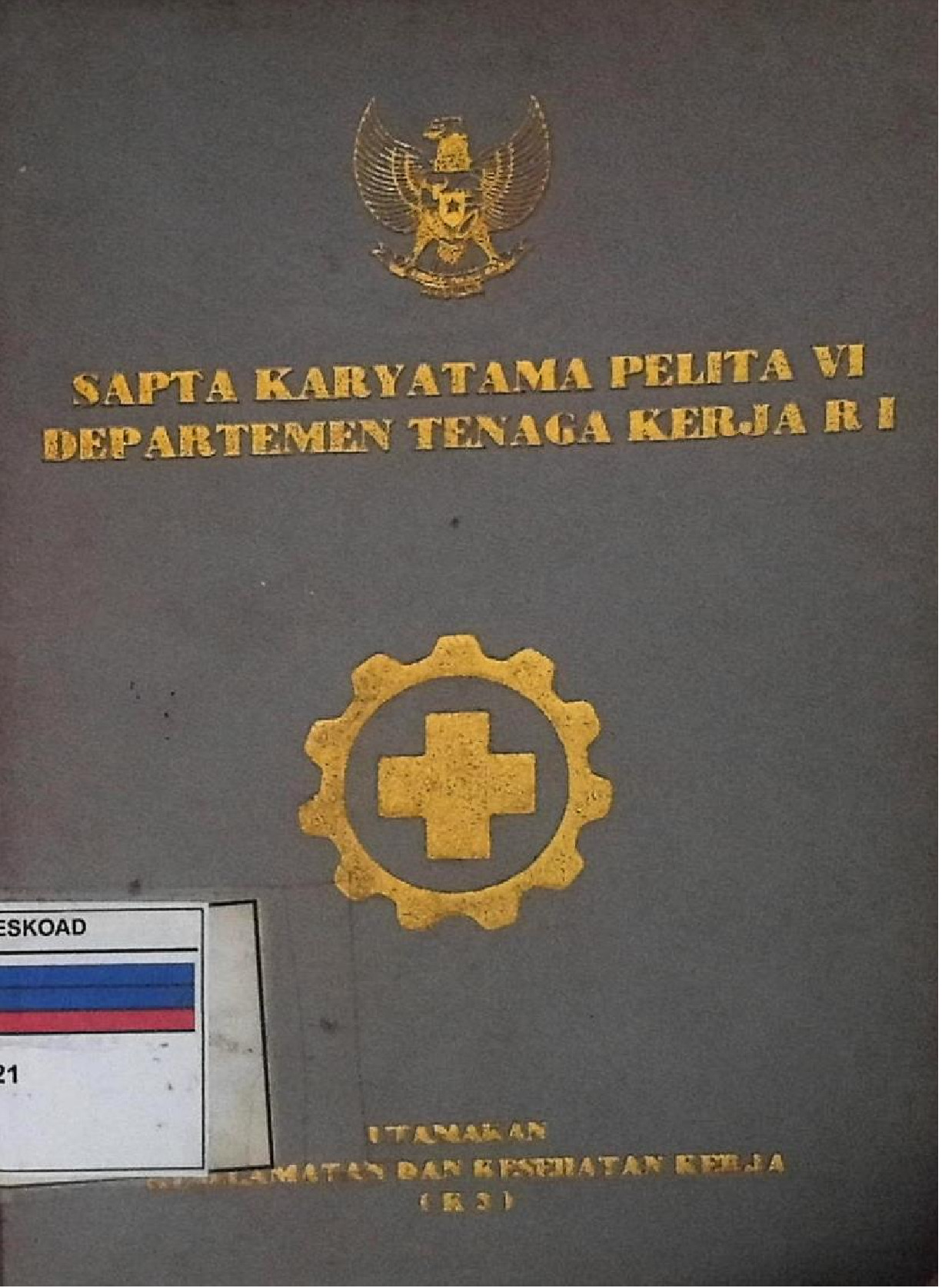 Sapta Karyatama Pelita Vi Departemen Tenaga Kerja Ri